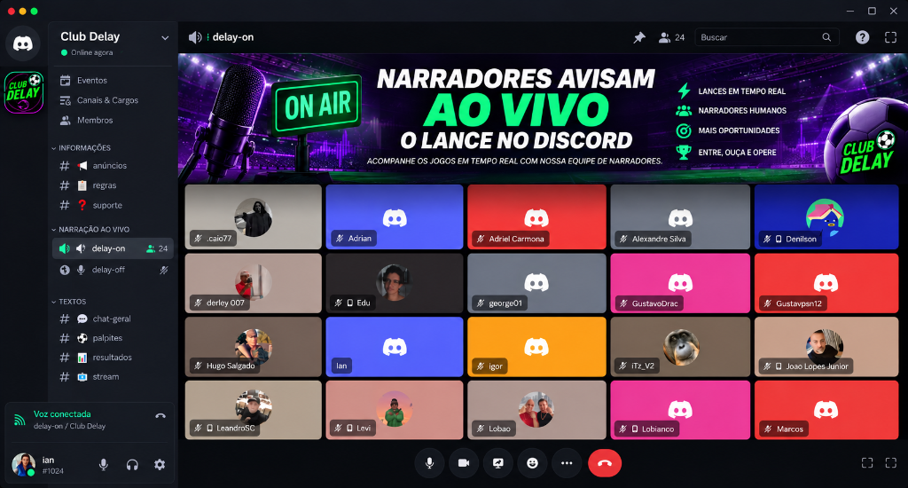 Narradores avisam ao vivo o lance no Discord do Club do Delay